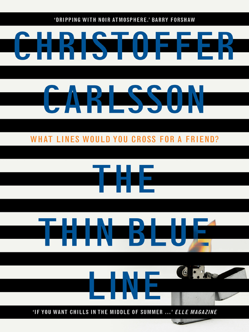 Title details for The Thin Blue Line by Christoffer Carlsson - Available